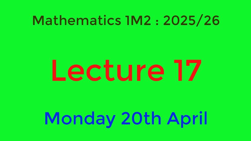 Dummy video preview image for video: 1M2_2025_26_Lecture_17