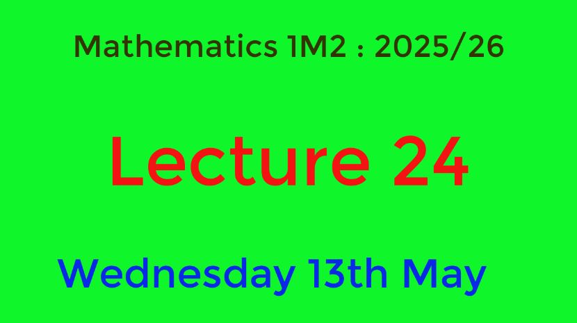 Dummy video preview image for video: 1M2_2025_26_Lecture_24